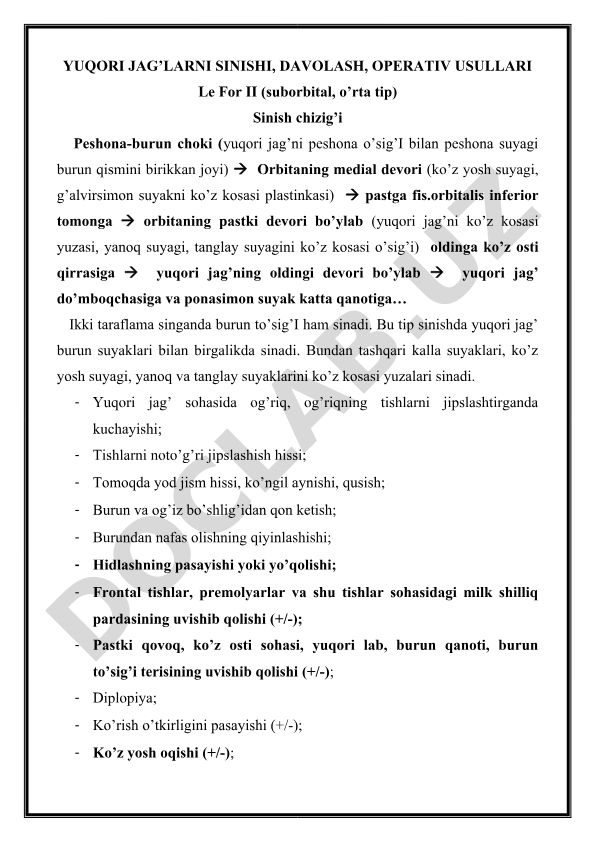 Yuqori jag' sinishlari, davolash va operativ usullari