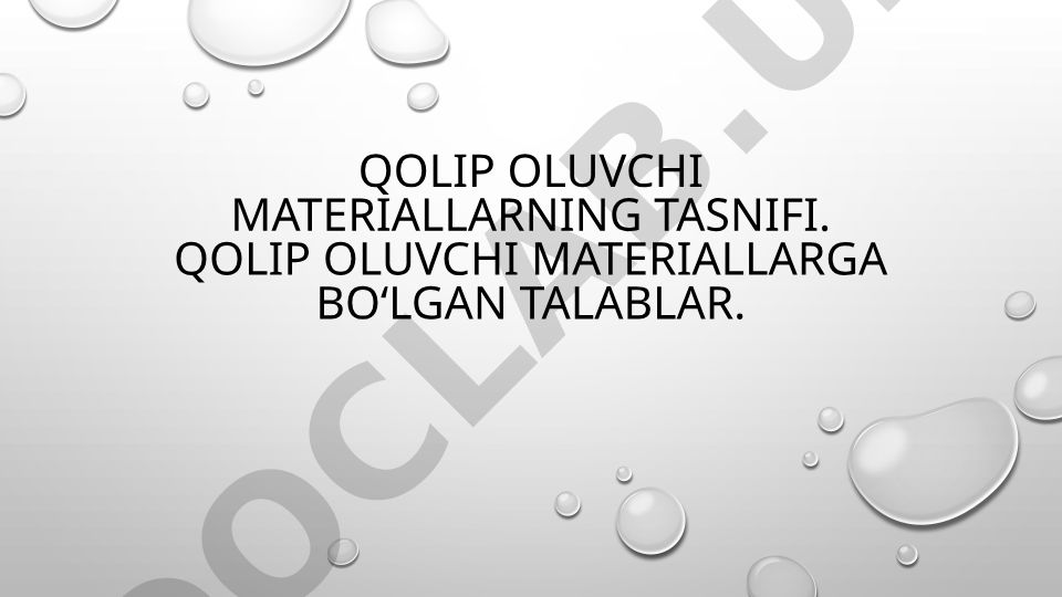 Qolip materiallari tasnifi va talablari