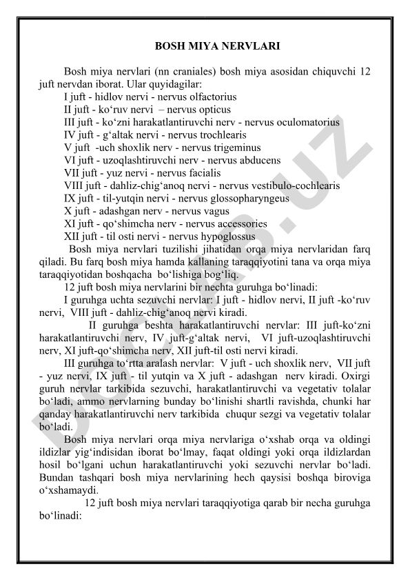 Bosh miya nervlari tuzilishi va tasnifi
