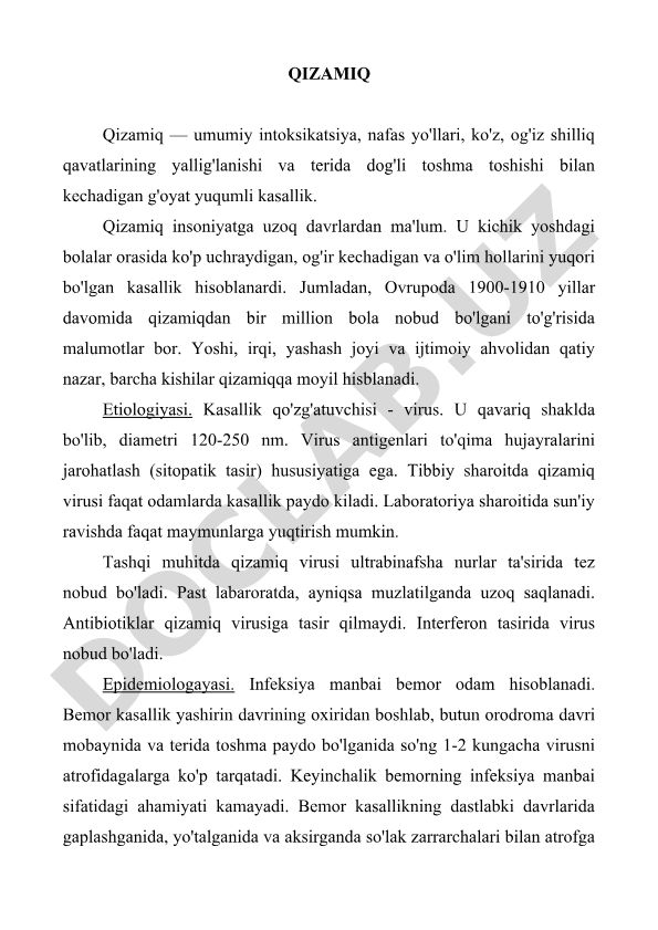 Qizamiq kasalligi: etiologiyasi, epidemiologiyasi va klinik kechishi