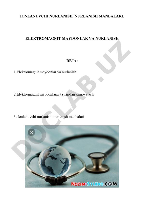Elektromagnit maydonlar va ionlanuvchi nurlanish