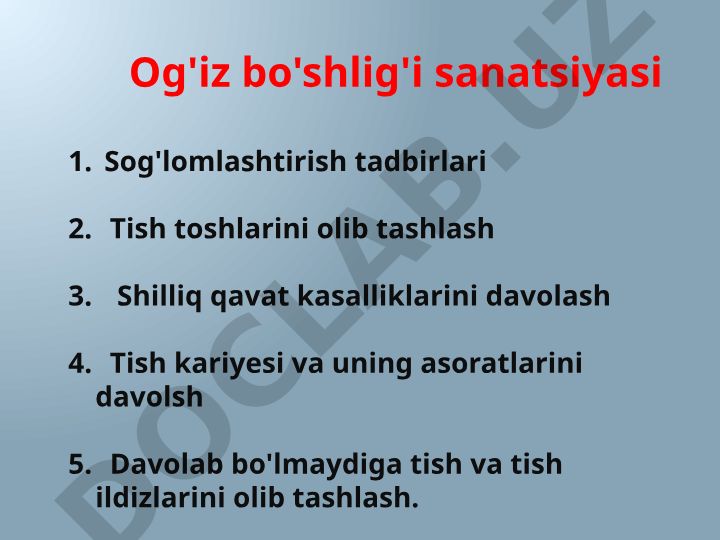 Og'iz bo'shlig'ini protezlashga tayyorlash va stomatologik muolajalar