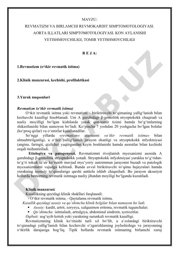 Revmatizm va birlamchi revmokardit simptomologiyasi. Aorta illatlari simptomologiyasi. Qon aylanishi yetishmovchiligi, tomir yetishmovchiligi