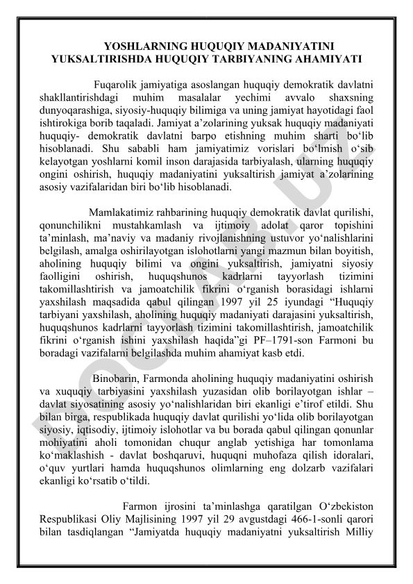 Yoshlarning huquqiy madaniyatini yuksaltirishda huquqiy tarbiyaning ahamiyati