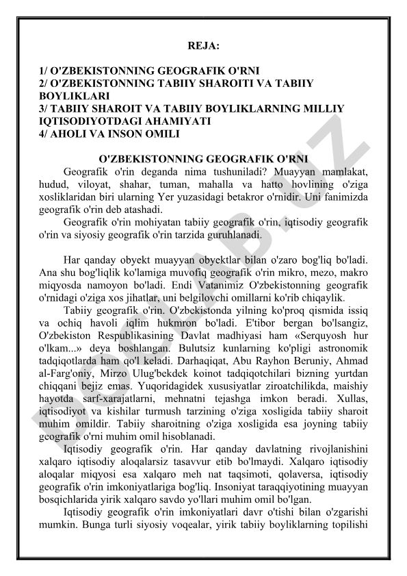 O'zbekistonning geografik o'rni, tabiiy sharoiti va boyliklari