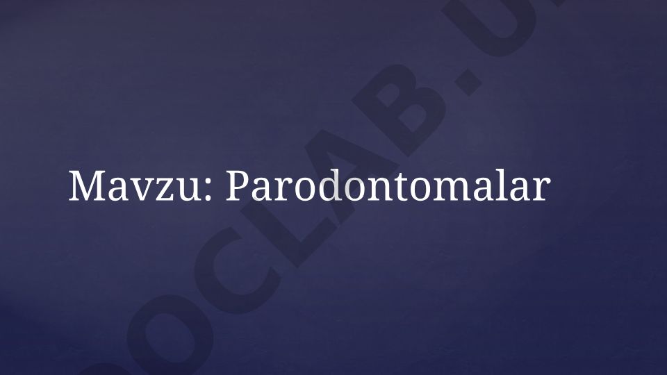 Parodontomalar