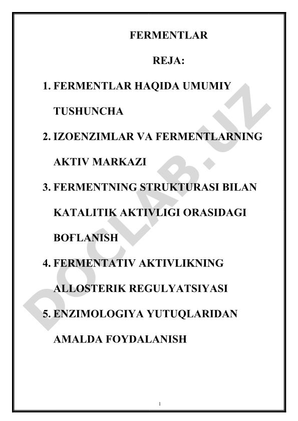 Fermenlar haqida umumiy tushuncha va ularning tuzilishi