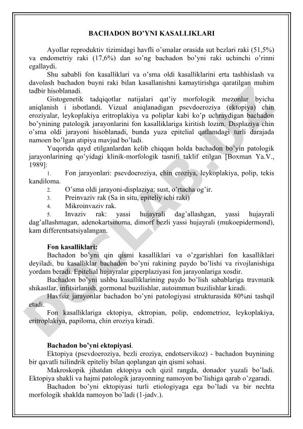 Bachadon bo'yni kasalliklari: tasnif, tashxis va davolash