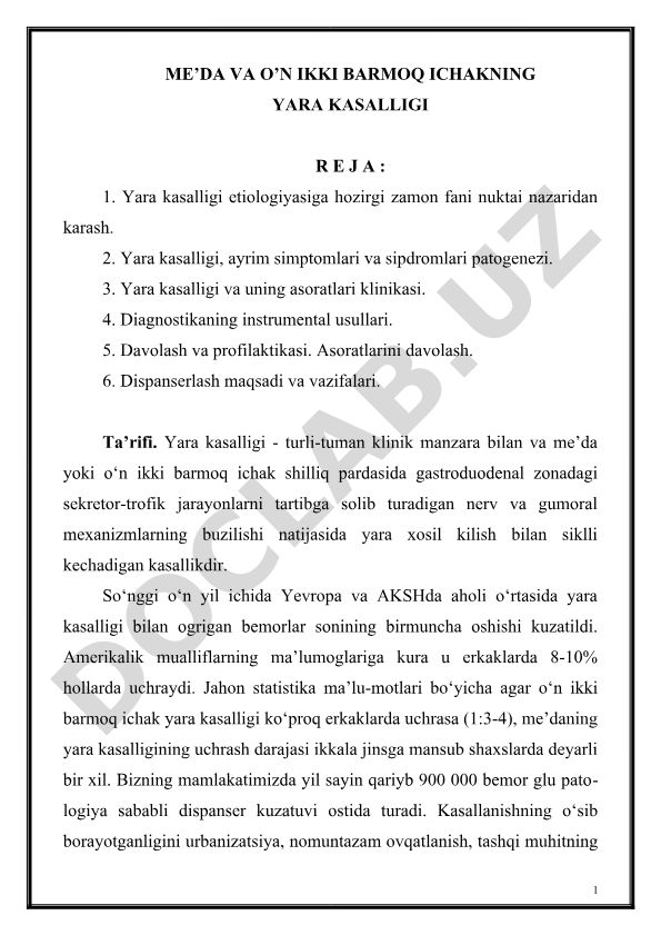 Me'da va o'n ikki barmoq ichakning yara kasalligi