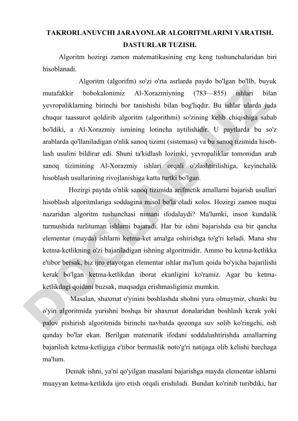 Takrorlanuvchi jarayonlar algoritmlarini yaratish va dasturlar tuzish