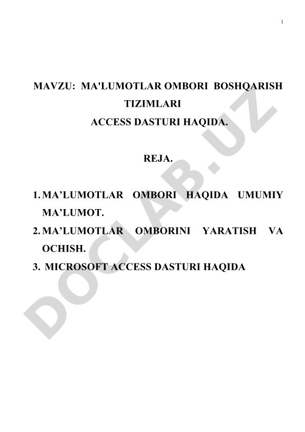 Ma'lumotlar ombori boshqarish tizimlari ACCESS dasturi haqida