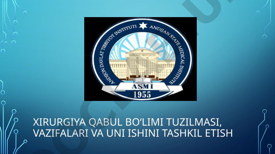 Jarrohlik qabul boʻlimi tuzilmasi, vazifalari va ishini tashkil etish