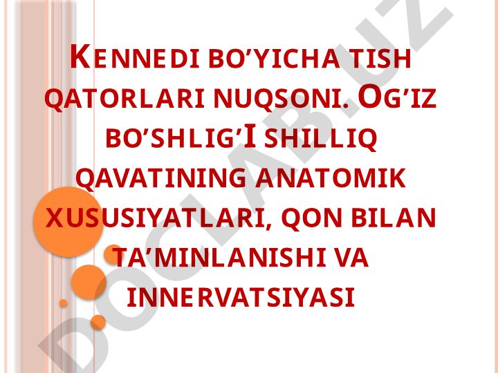Kennedi bo'yicha tish qatorlari nuqsonlari tasnifi