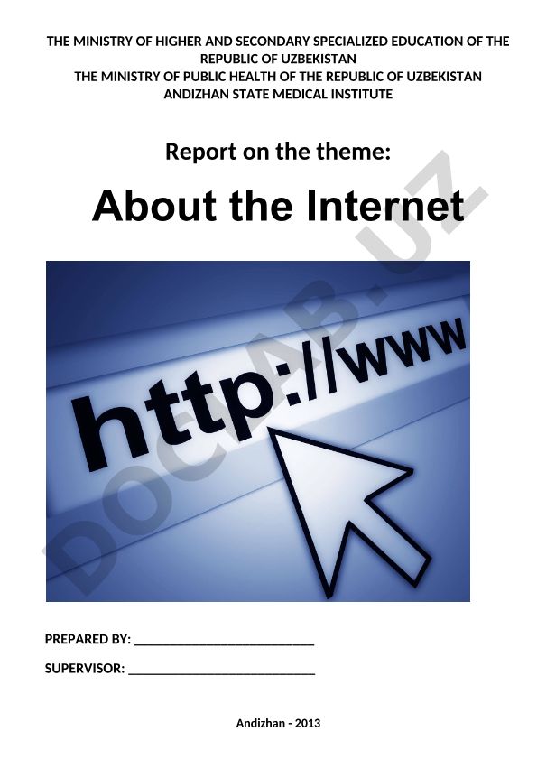 Internet: global tarmoq, tarixi, texnologiyasi va ijtimoiy ta'siri