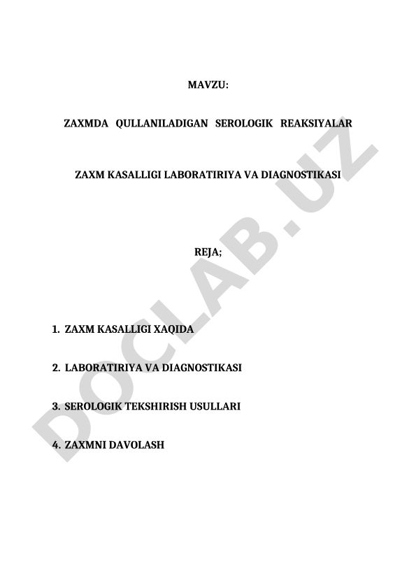 Zaxmda qo'llaniladigan serologik reaksiyalar