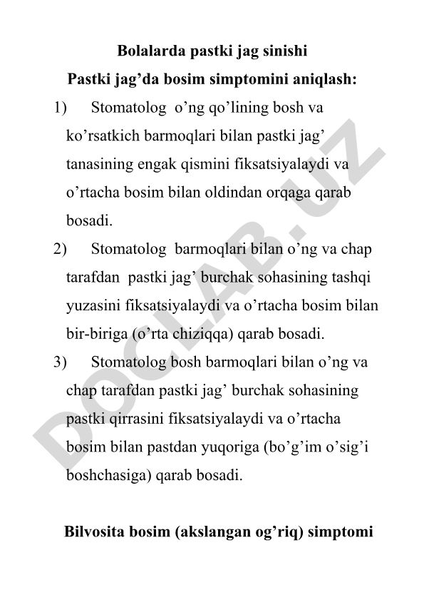 Bolalarda pastki jag sinishini aniqlash usullari