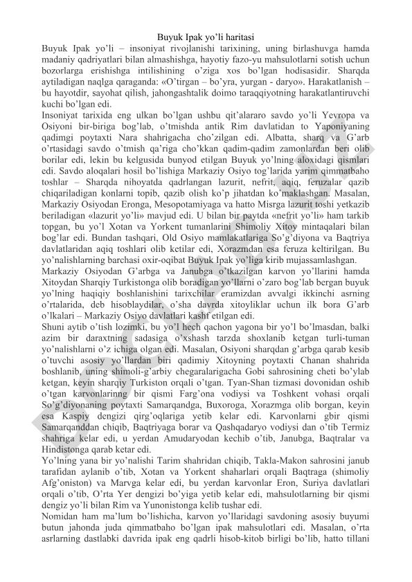 Buyuk Ipak yo'li tarixi va ahamiyati