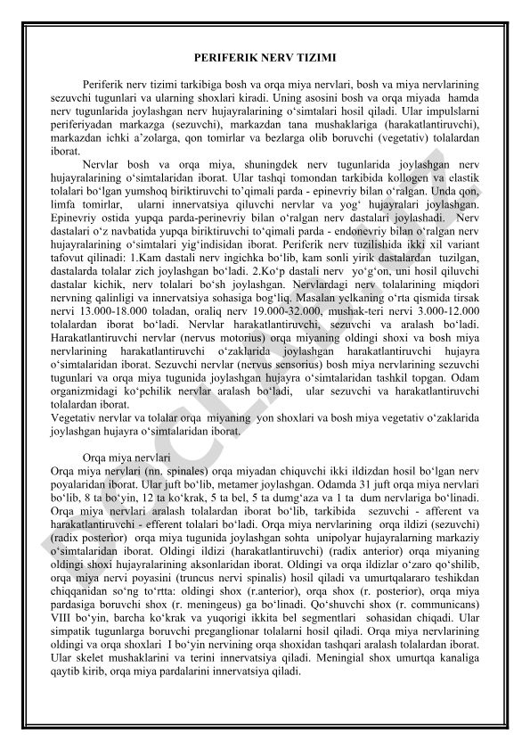 Periferik nerv tizimi tuzilishi va funksiyalari