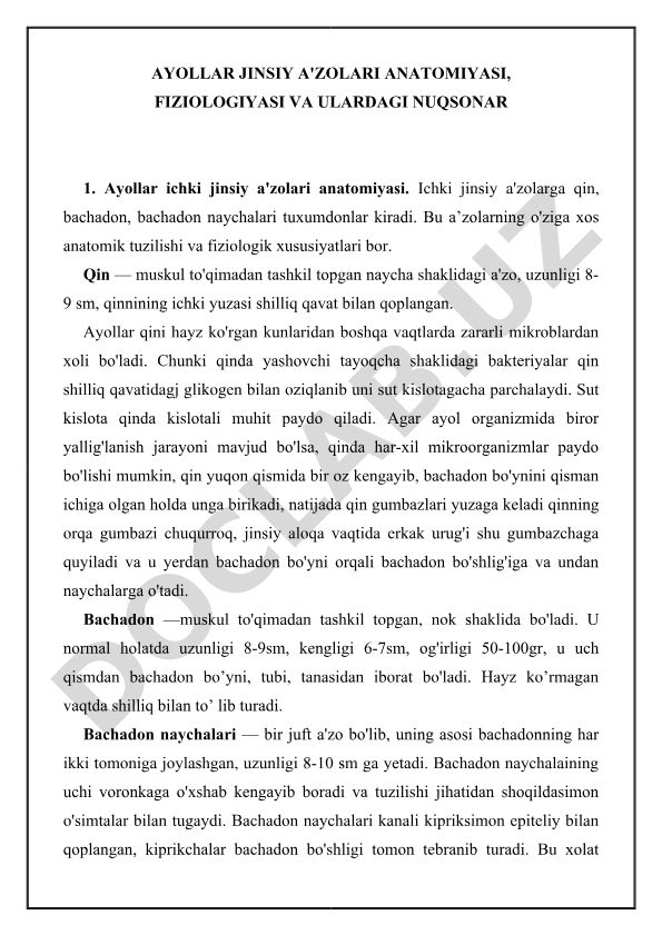 Ayollar jinsiy a'zolari anatomiyasi, fiziologiyasi va nuqsonlari