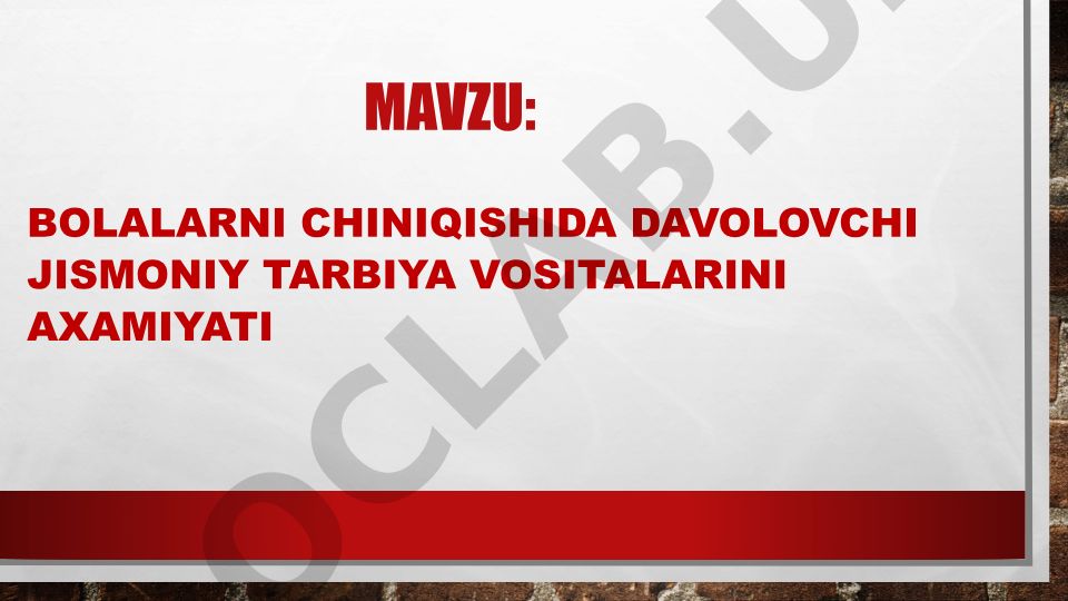 Bolalarni chiniqishida davolovchi jismoniy tarbiya vositalarining ahamiyati