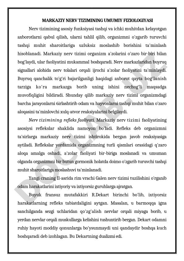 Markaziy nerv tizimining umumiy fiziologiyasi