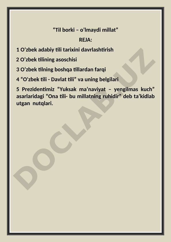 O'zbek adabiy tili tarixi, asoschisi va boshqa tillardan farqlari