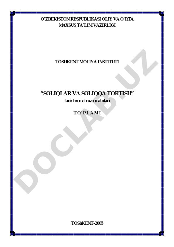 Soliqlar va soliqqa tortish fanidan ma'ruza matnlari to'plami