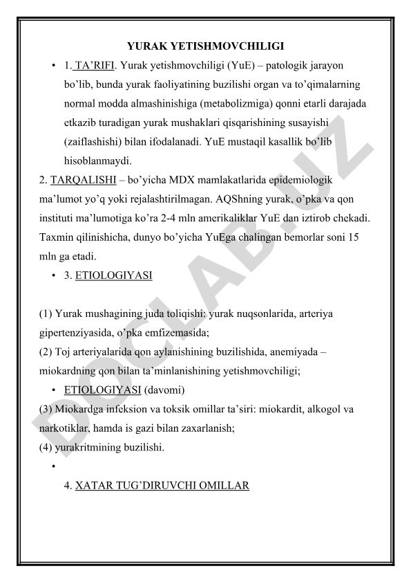 Yurak yetishmovchiligi: ta'rifi, tarqalishi, etiologiyasi va xatar omillari