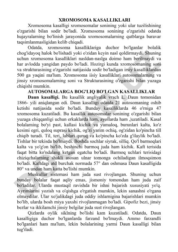 Xromosoma kasalliklari va ularning turlari