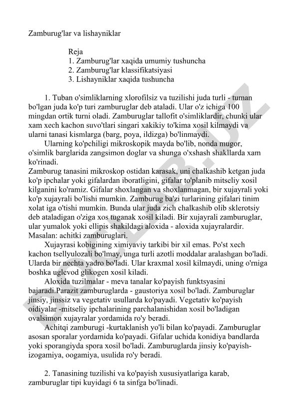 Zamburug'lar va lishayniklar haqida umumiy ma'lumot