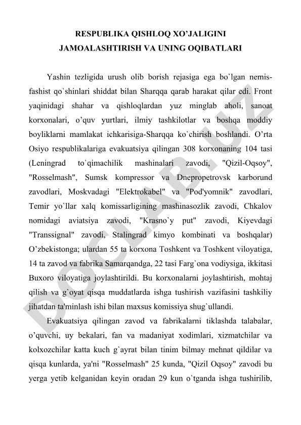 Respublika qishloq xo'jaligini jamoalashtirish va uning oqibatlari