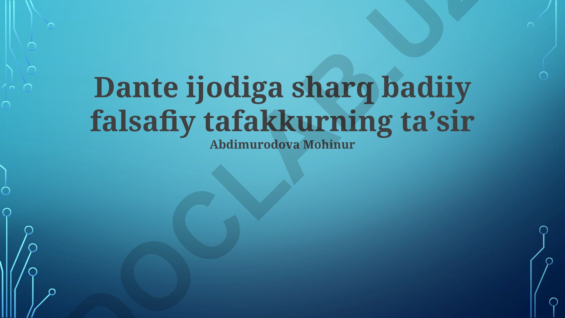 Dante ijodiga sharq badiiy falsafiy tafakkurning ta'siri