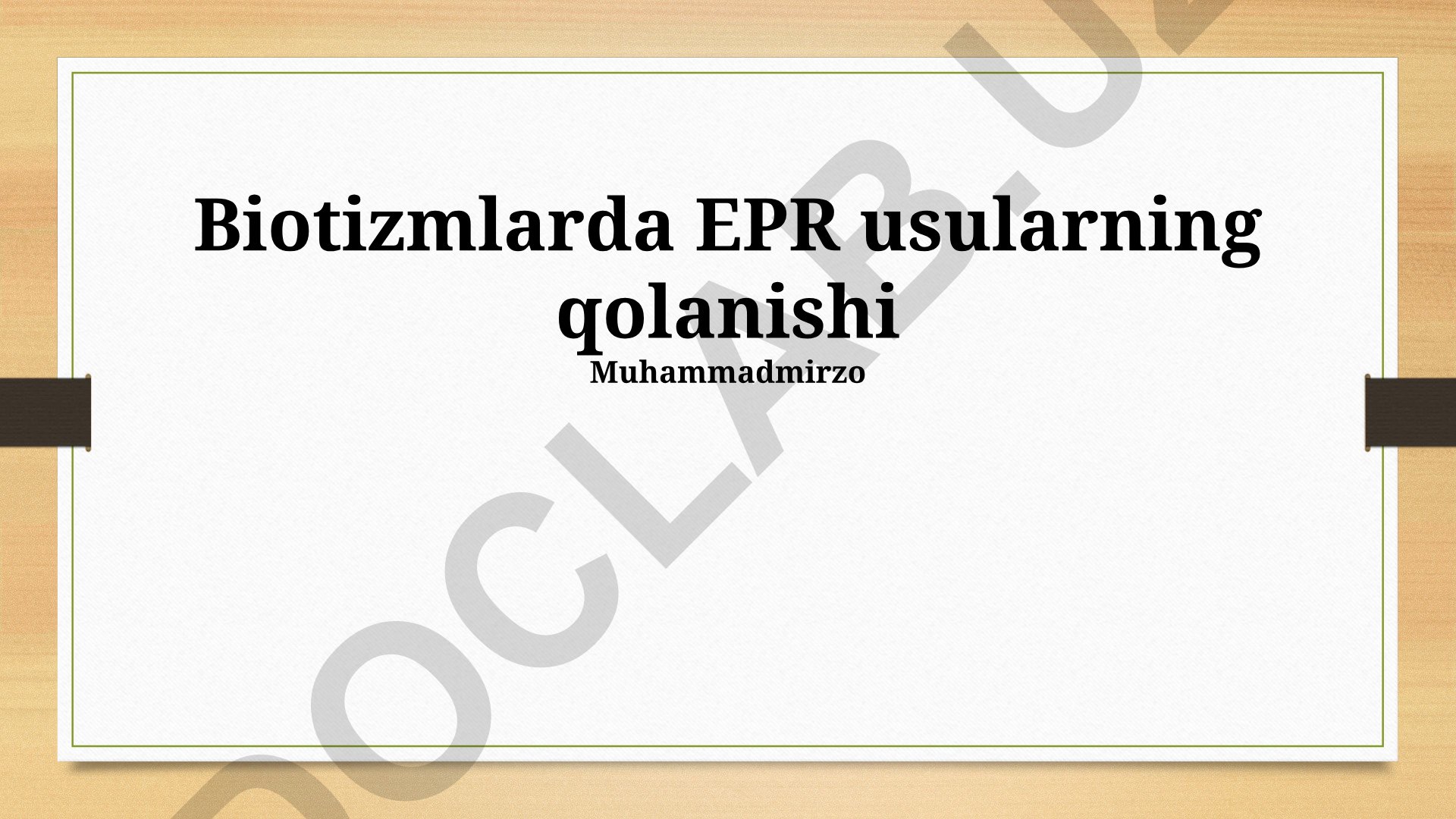 Biofilmlarda EPR usullarining qo'llanilishi va tadqiqot yo'nalishlari