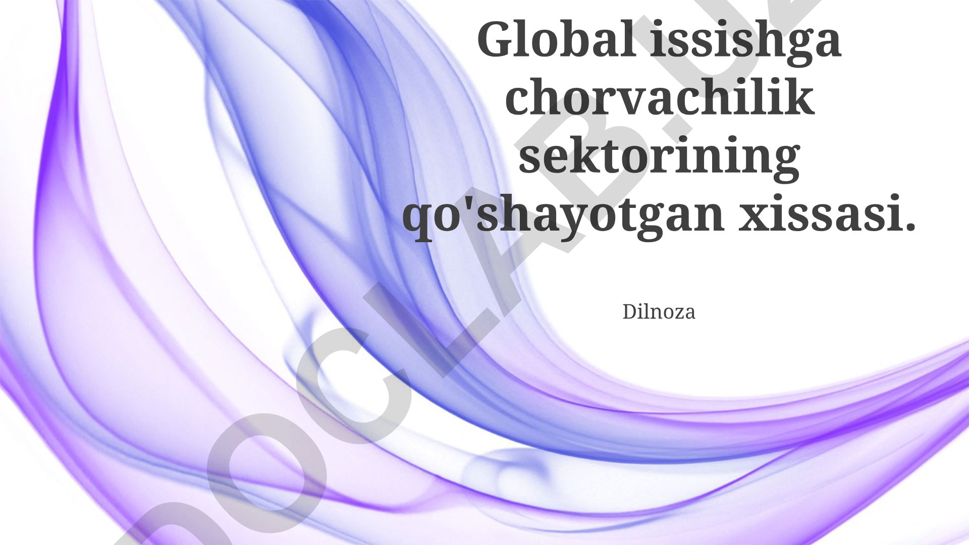 Chorvachilik sektorining global issish va iqtisodiyotga ta'siri