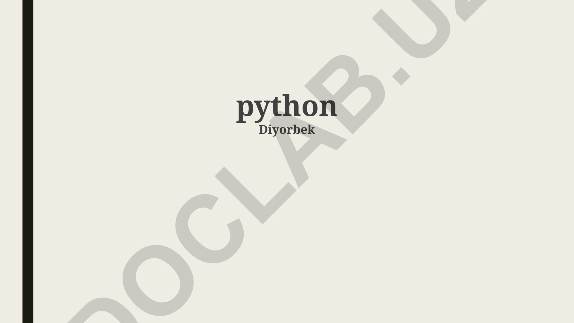 Python dasturlash tili va uning afzalliklari
