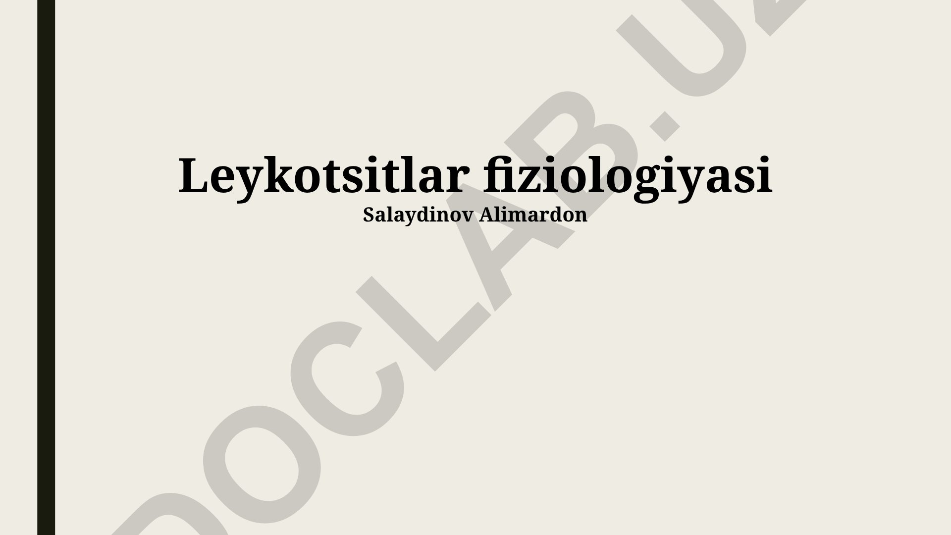 Leykotsitlar fiziologiyasi