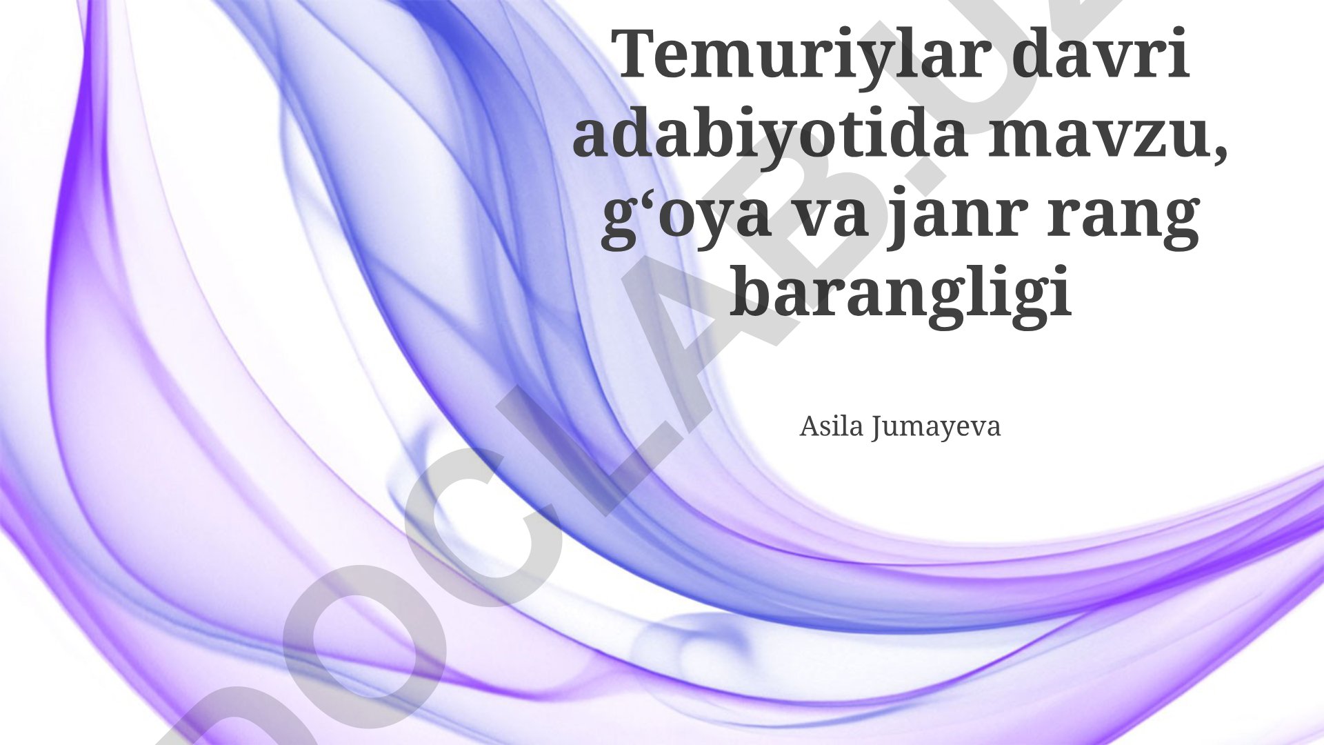Temuriylar davri adabiyotida mavzu, gʻoya va janr rang-barangligi