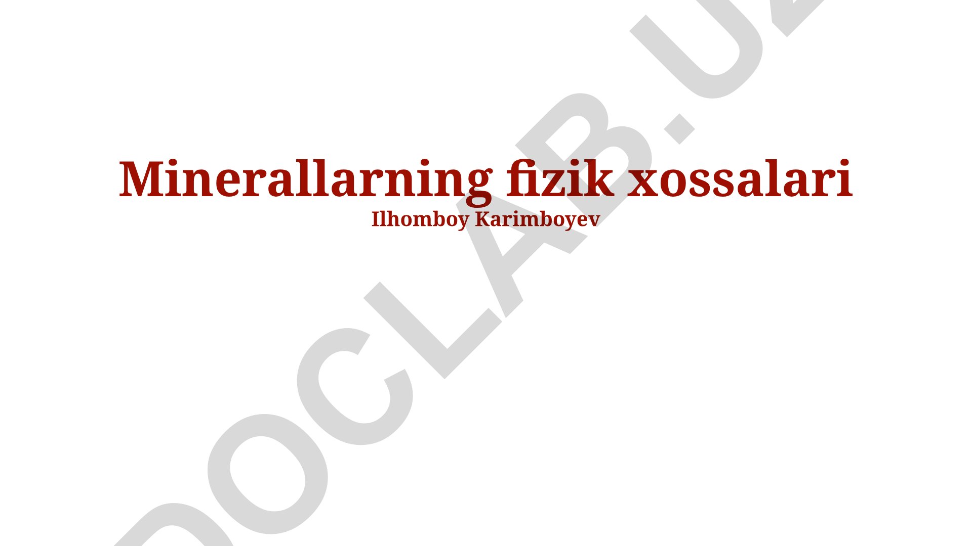 Minerallarning fizik xossalari