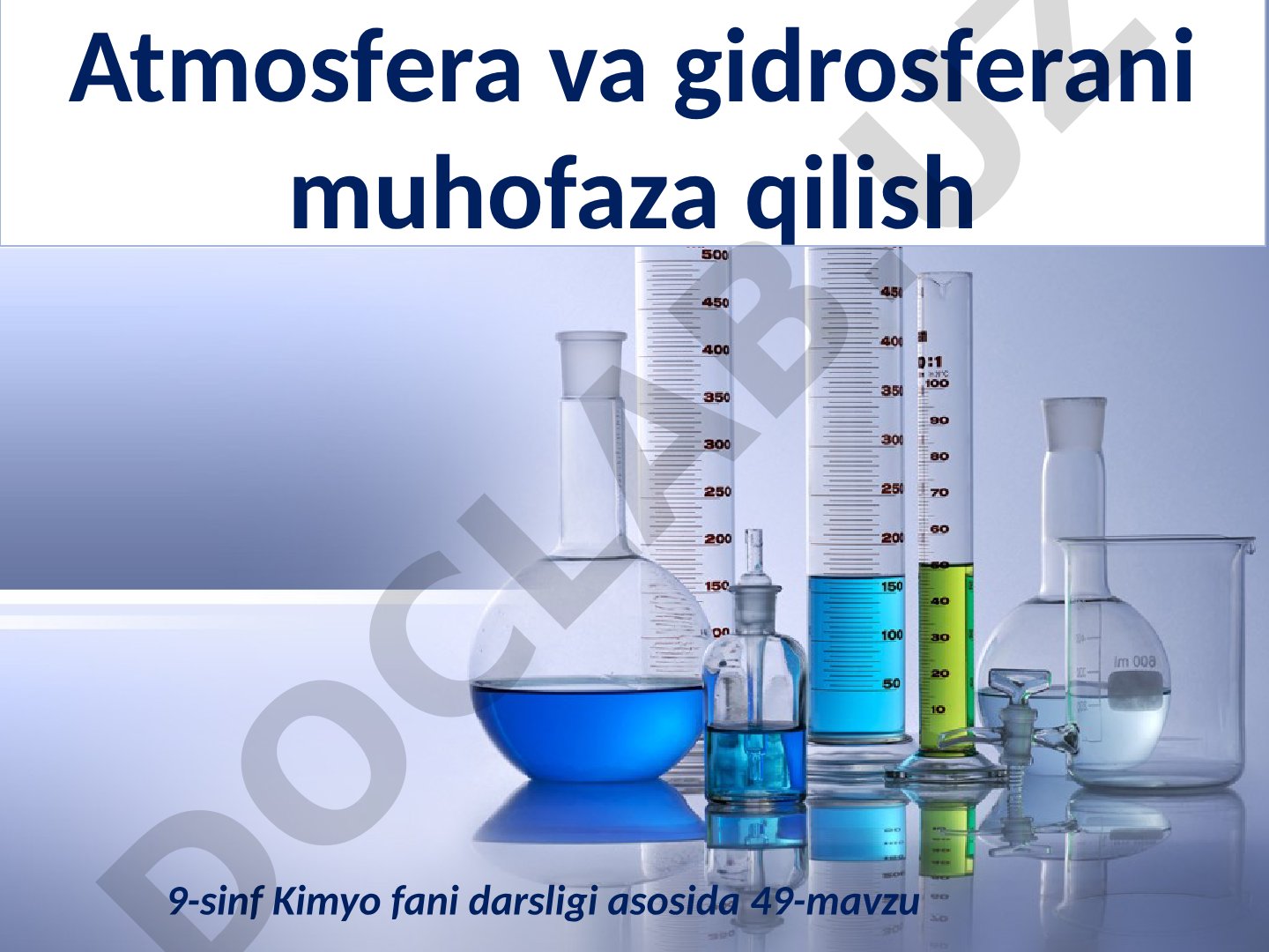 Atmosfera va gidrosferani muhofaza qilish