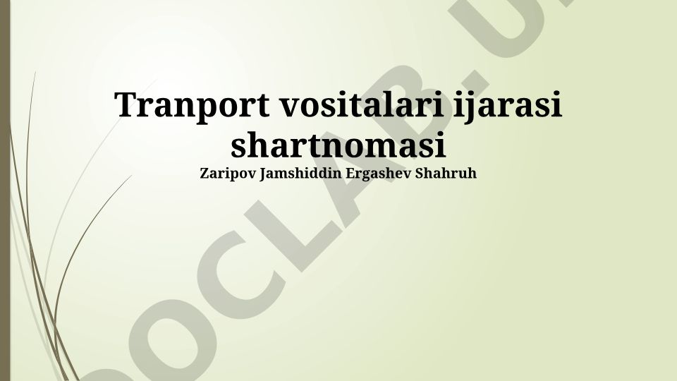 Avtomobil ijarasi shartnomasi va nizo tartibga solish