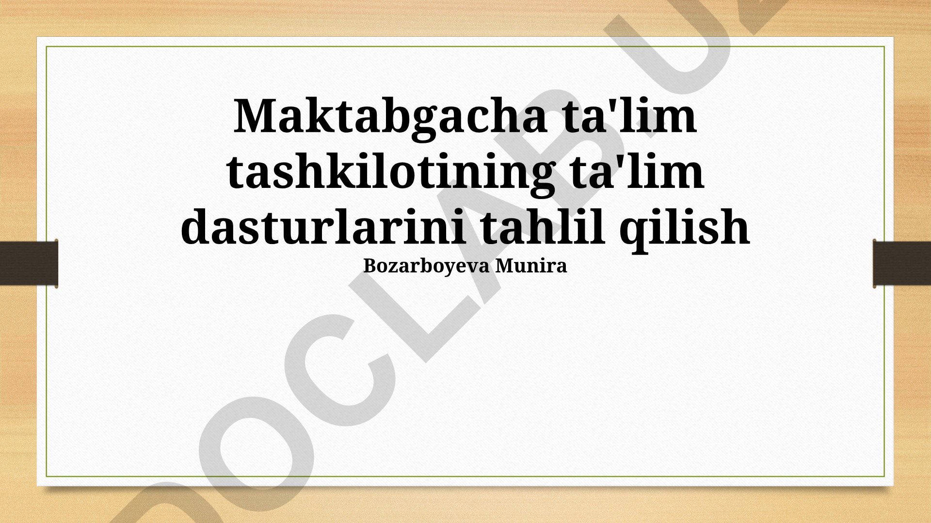 Maktabgacha ta'lim tashkilotining ta'lim dasturlarini tahlil qilish