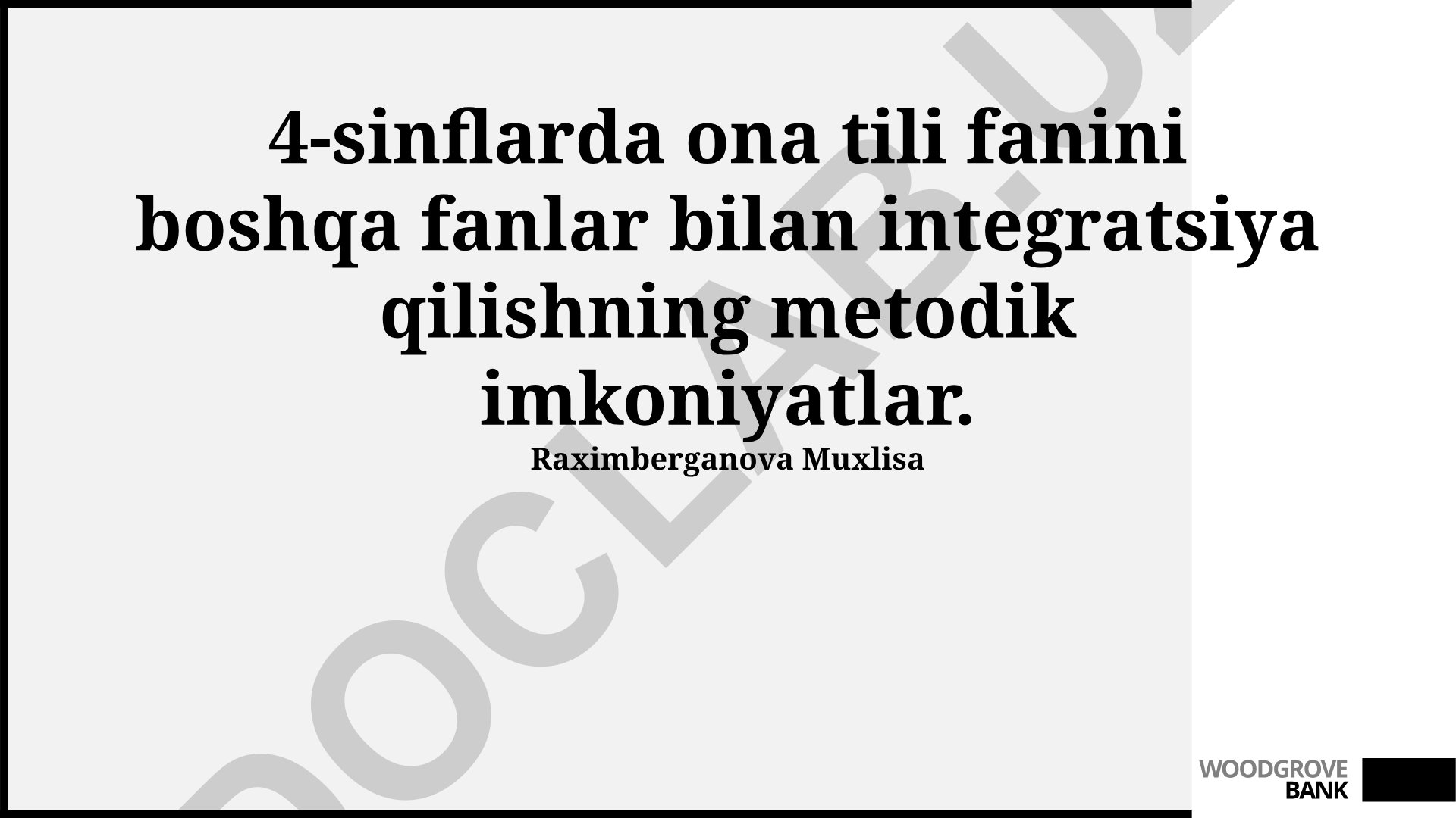 4-sinflarda ona tili fanini boshqa fanlar bilan integratsiya qilishning metodik imkoniyatlari