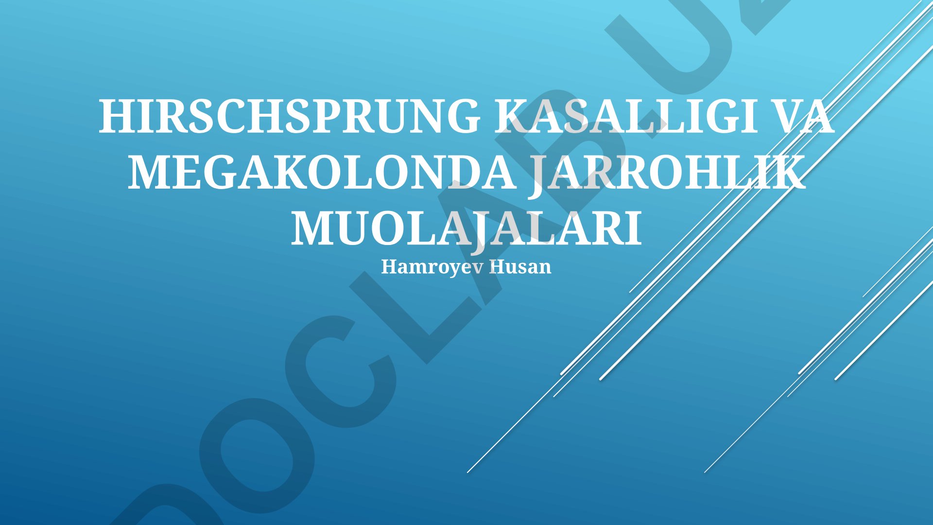 Hirschsprung kasalligi va megacolonda jarrohlik muolajalari