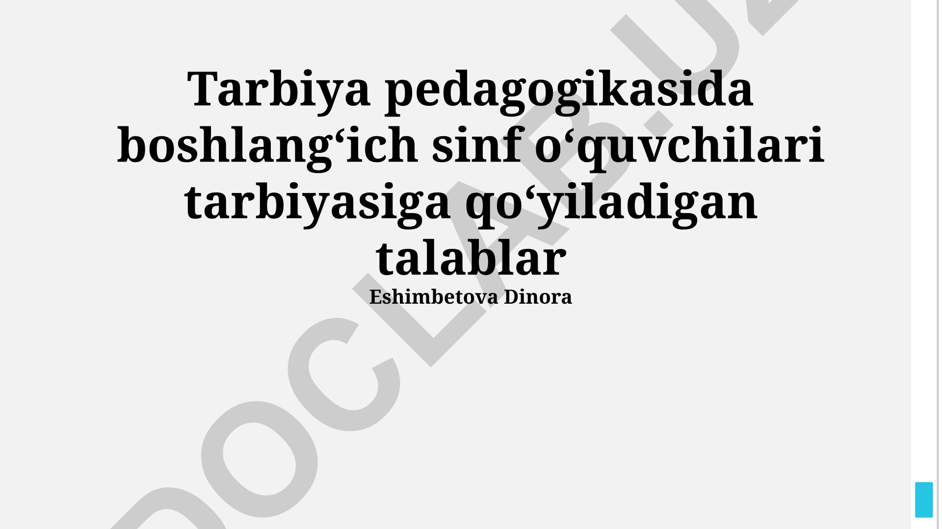 Boshlangʻich sinf oʻquvchilarini tarbiyalashda zamonaviy pedagogik texnologiyalar