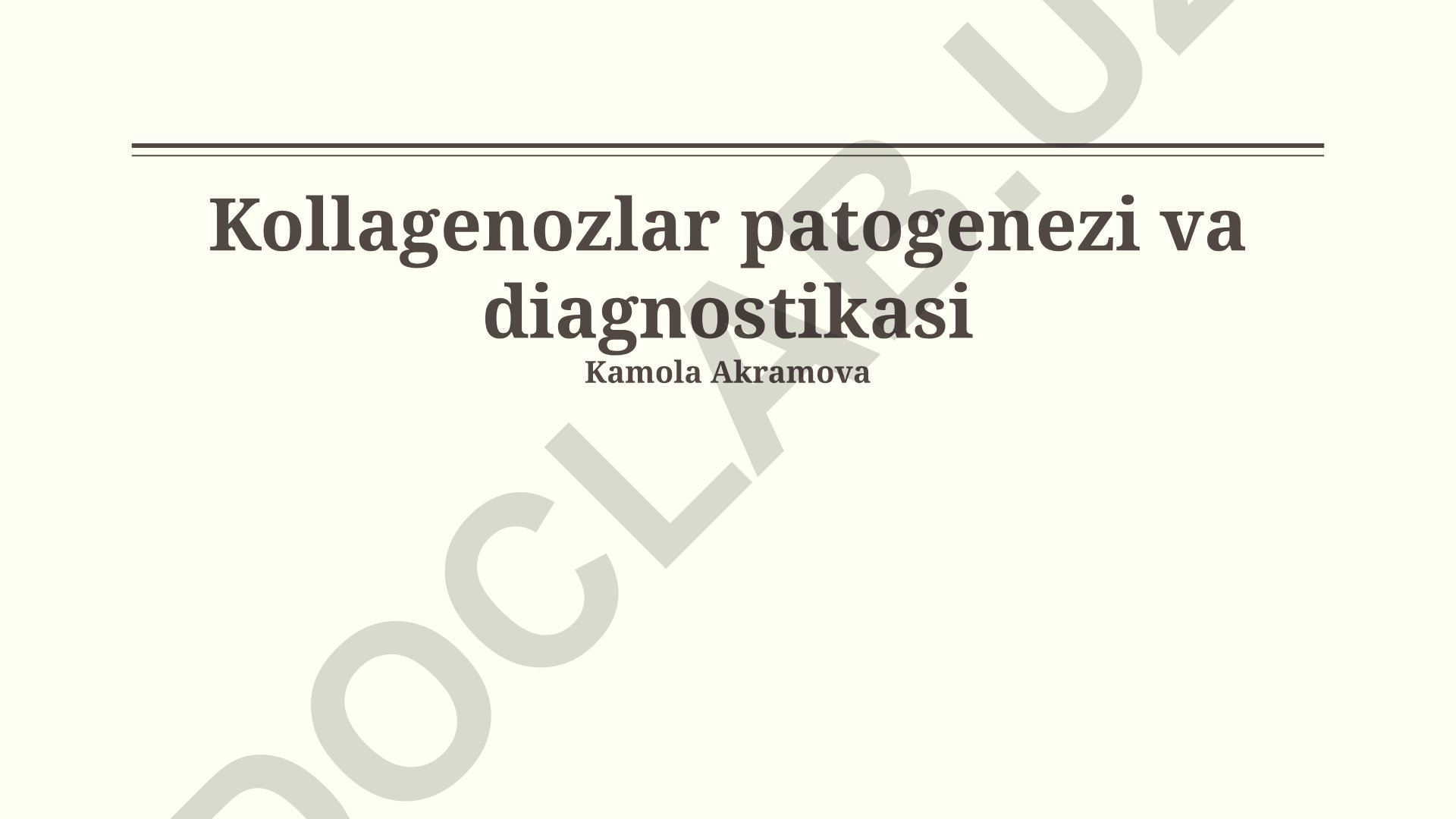 Kollagenozlar patogenezi va diagnostikasi