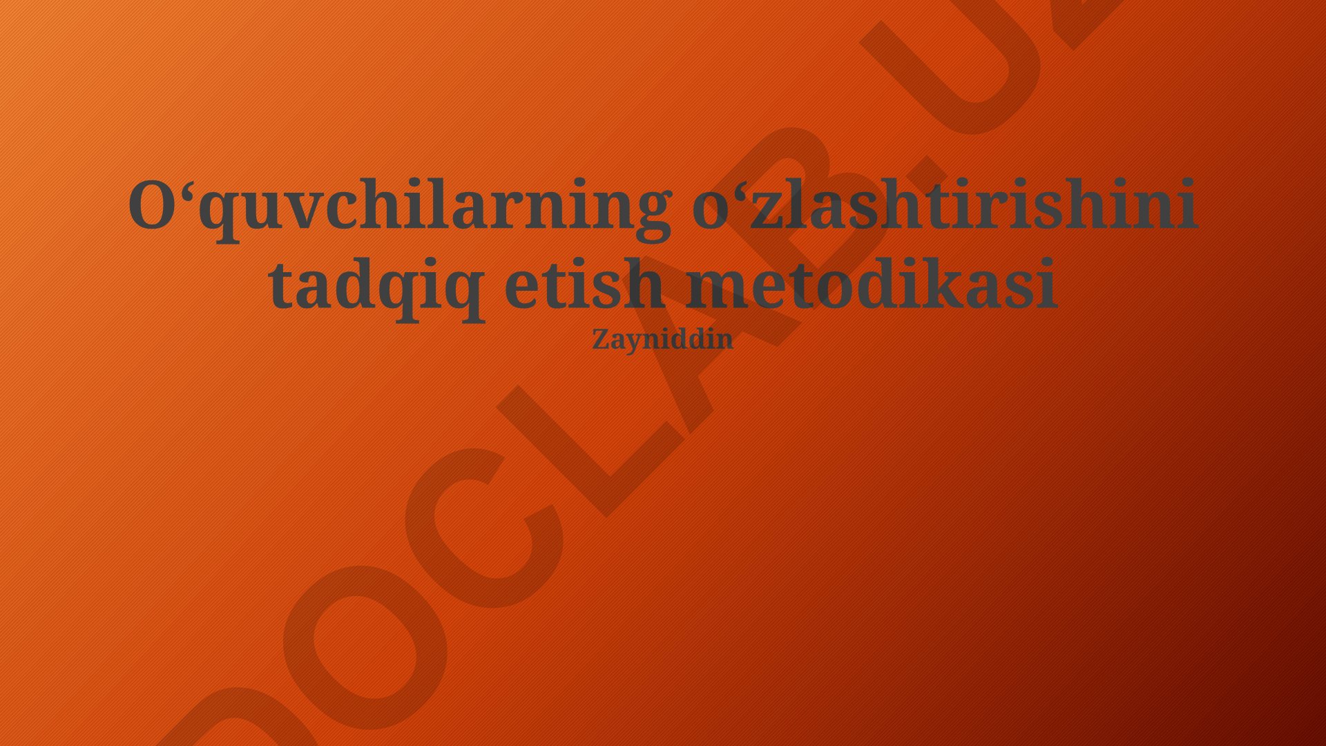 O‘quvchilarning o‘zlashtirishini tadqiq etish metodikasi