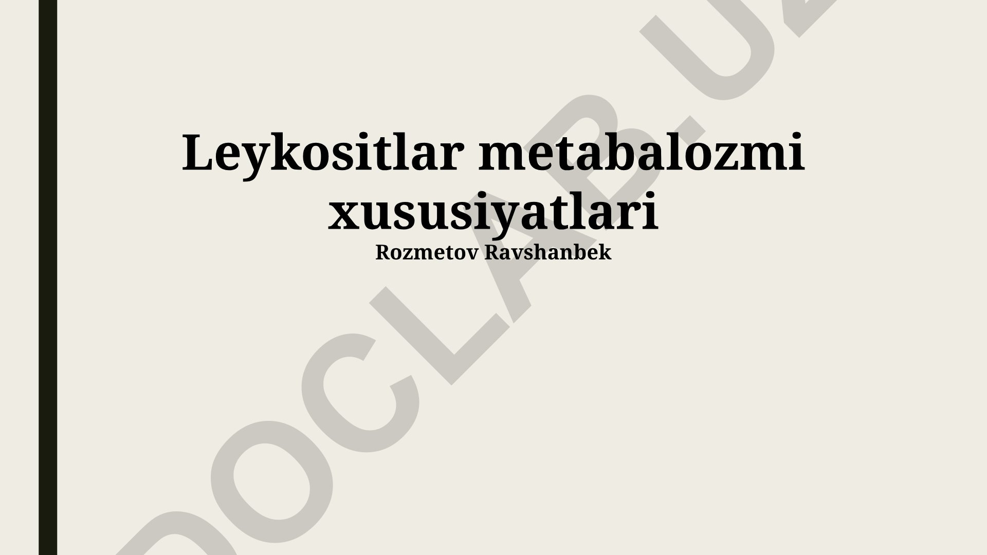 Leykositlar metabalozmi xususiyatlari