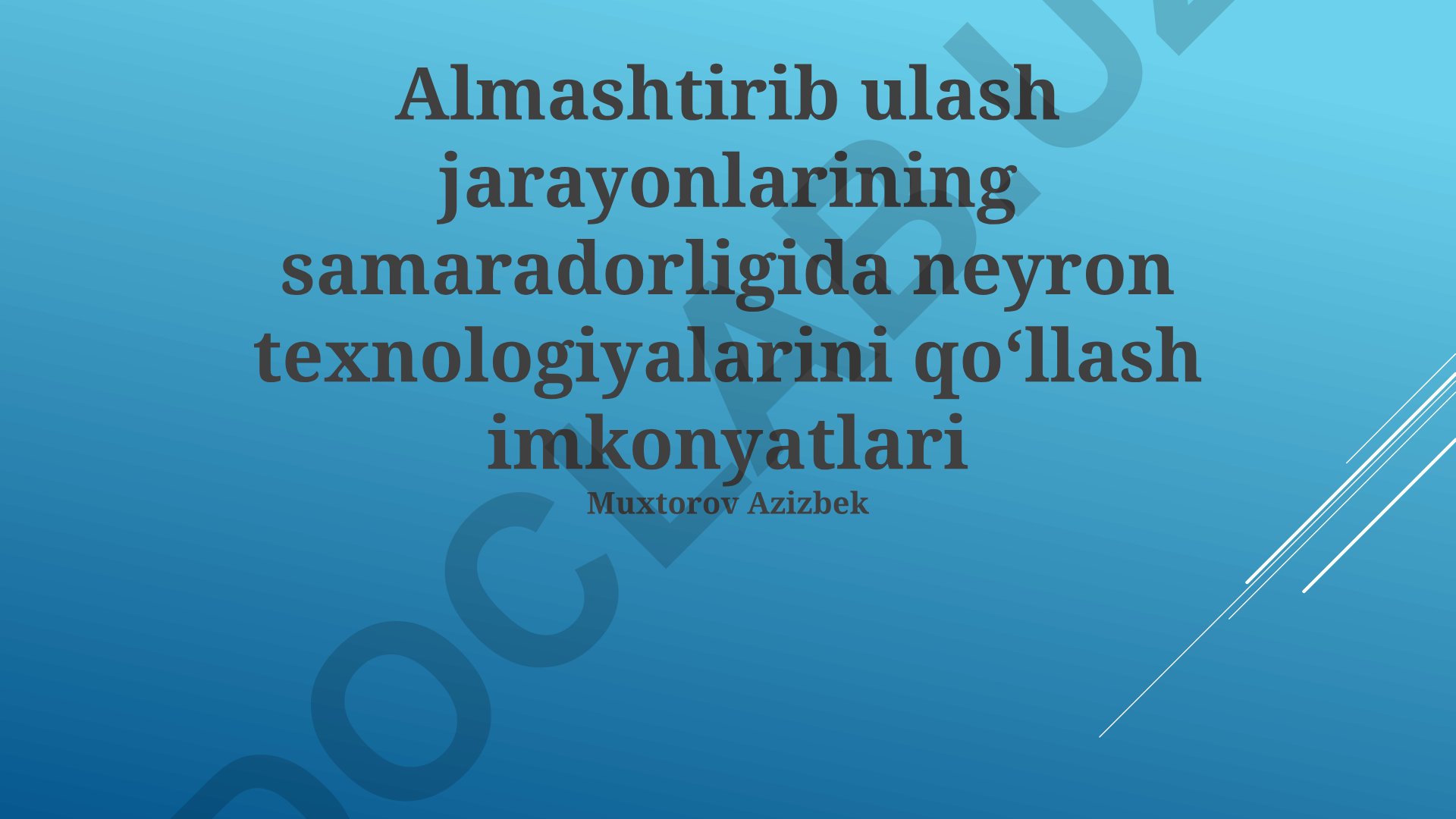 Almashtirib ulash jarayonlarida neyron texnologiyalarini qoʻllash imkoniyatlari