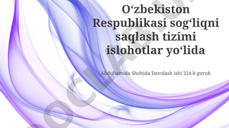 O'zbekiston sog'liqni saqlash tizimi: Tarix, bugungi kun va islohotlar zarurati