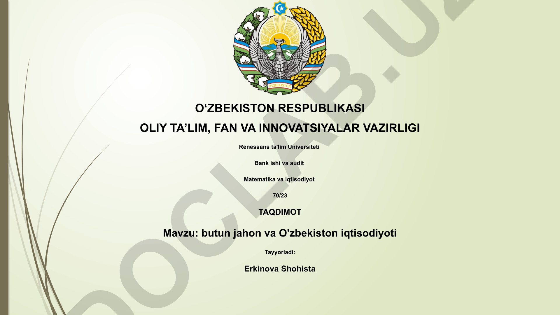 Butun jahon va O'zbekiston iqtisodiyoti